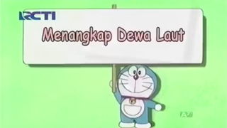 Doraemon "Menangkap Dewa Laut"