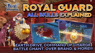 ROYAL GUARD SKILLS DEMO + EXPLANATION | Ragnarok Mobile Eternal Love