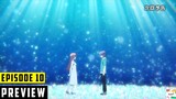 Tonikawa: Over the Moon for You Season 2 Episode 10 PREVIEW | DUB | By Anime T