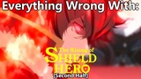 Everything Wrong With: The Rising Of The Shield Hero | Second Half