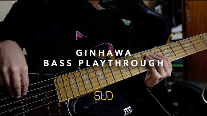 SUD - Ginhawa (Official Bass Playthrough)