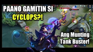 PAANO GAMITIN SI CYCLOPS?! | MLBB