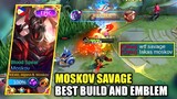 TOP SUPREME MOSKOV BEST BUILD AND EMBLEM FOR AUTO SAVAGE  - MLBB