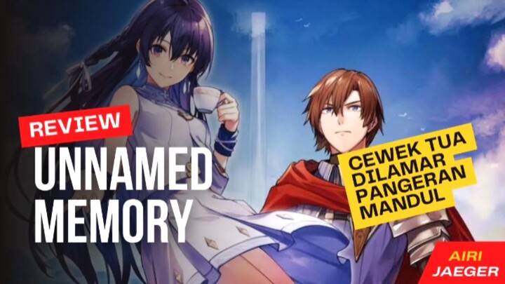 Review Anime Unnamed Memory