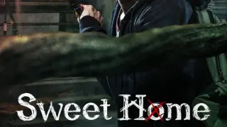 SWEET HOME - EPISODE 02