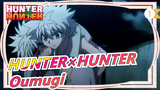 [HUNTER×HUNTER] Oumugi| I'm Really Happy To Be With You At The End!_1