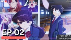 Komi Can't Communicate Episode 2 ( English Dub ) In 1080p HD