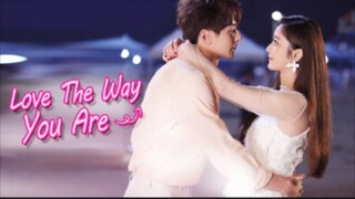 LOVE THE WAY YOU ARE EPISODE 08 SUB INDO