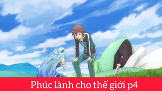 Phúc lành cho thế giới p4