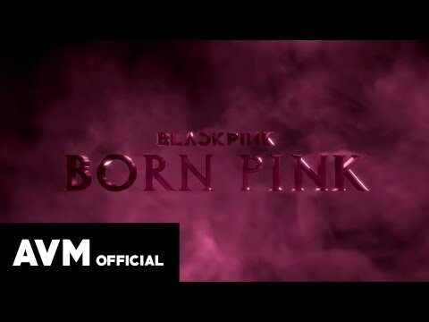 BLACKPINK - 'BORN PINK' Demo Instrumental
