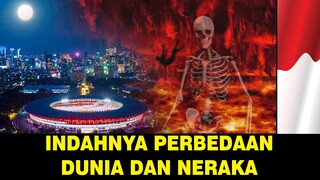 Dunia temapt tingal sementara' akhirat tempat tingal yang kekal' ini perbedaanya !