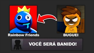 BUGUEI O RAINBOW FRIENDS e vi coisas PROIBIDAS!