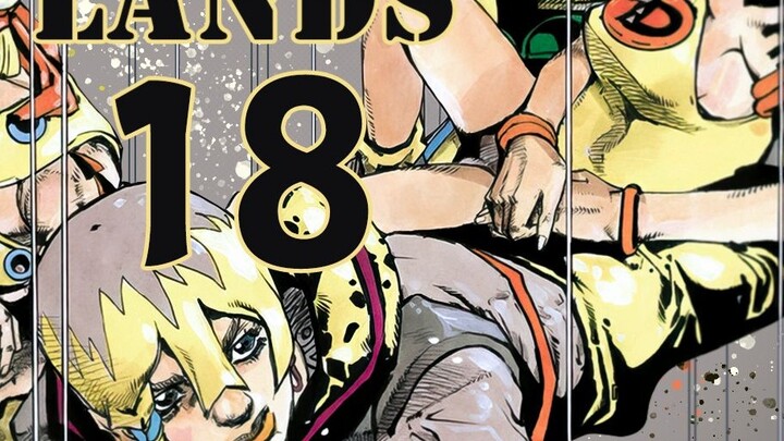 【JOJOLands 18】The bullets fly for a while! The gears of fate turn again! 『JOJO9』