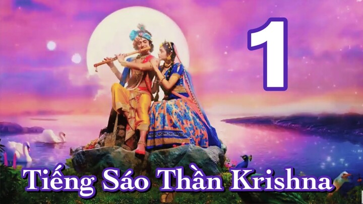 Tóm Tắt Phim: Tiếng Sáo Thần Krishna (video 1/3)