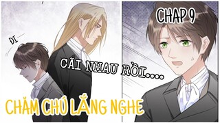 [ Truyện tranh đam mỹ ] Chăm Chú Lắng Nghe - Chap 9