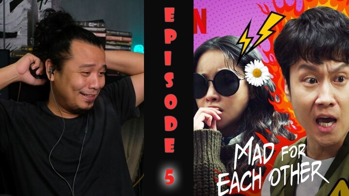 FIRST TIME WATCHING | MAD FOR EACH OTHER EP 5 | REACTION