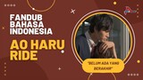 Curhat Bersama Tanaka | Ao Haru Ride Fandub Indonesia