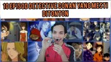10 Episod MENARIK Detective Conan|Zahir Asna|Detective Conan Malaysia 🇲🇾🇲🇾🇲🇾