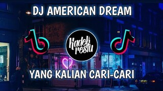 Dj American Dream🎶 Terbaru Viral Tik Tok Yang Kalian Cari Cocok Buat Nyantai -Baldhy Putra-