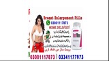 Bustmaxx Pills in Gujranwala - 03001117873