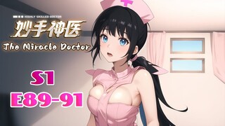 【INDO SUB】The Miracle Doctor Koleksi Musim 1 EP89-91 #anime #animation