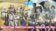 Benriya Saitou-san, Isekai ni Iku (2023) Ep 07 Sub Indonesia