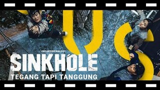 review Sinkhole Tegang Tapi Tanggung