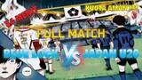 FULL MATCH !!! BLUE LOCK ELEVEN VS JAPAN U20  | 54 MENIT