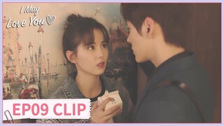 EP09 Clip | "It's my turn to pursue you." | I May Love You | 对你不止是喜欢 | ENG SUB