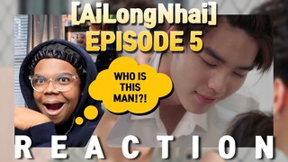 อัยย์หลงไน๋ AILONGNHAI Episode 5 [REACTION] | FREAK IN THE SHEETS!!!