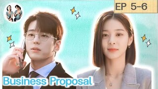 เล่าเรื่อง นัดบอดวุ่นลุ้นรักท่านประธาน EP 5-6 | Business Proposal [SPOIL]