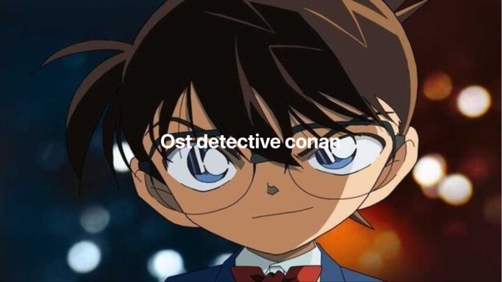 Ost detective conan