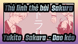 [Thủ lĩnh thẻ bài  Sakura] Yukito&Sakura  - Dao kéo