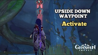 How to Activate UpSide Down waypoint Chasm