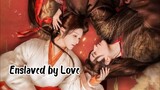 Enslaved by Love Sub Indo Eps 12