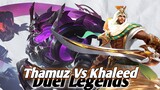 Duel Legends (Thamuz Vs Khaleed) Early Game Eps.5