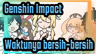 Genshin Impact|[AMV Gambar Sendiri]Waktunya bersih-bersih