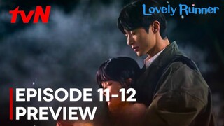 Lovely Runner | Episode 11-12 Preview | Kim Hye Yoon | Byeon Woo Seok {ENG SUB}