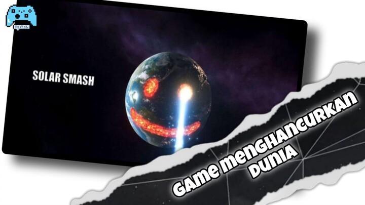 About Solar Smash