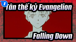 Tân thế kỷ Evangelion|【MAD】Falling Down_1