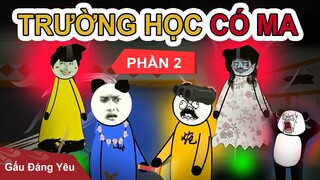 Gấu Đáng Yêu: TRƯỜNG HỌC CÓ MA | Phần 2 | Phim gấu hài hước kinh dị