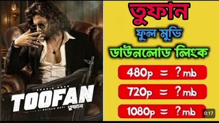 TOOFAN - তুফান | Full Hd Movie | Download Link 2024
