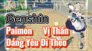 Paimon Vị Thần Đáng Yêu Đi Theo