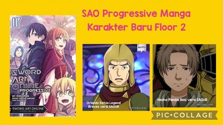 SAO Progressive Manga: Karakter Baru Cerita Floor 2