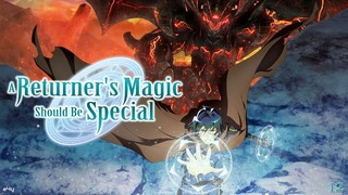 A Returner’s Magic Should Be Special Episode 12 [Season Finale] (Link in the Description)