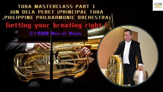 Tuba Masterclass (Jun dela Peret Principal Tuba, Philippine Philharmonic Orchestra) Part 1