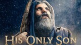 HIS ONLY SON (2023) FULL MOVIE HD!