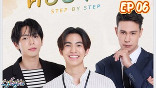 🇹🇭[BL]STEP BY STEP EP 06(engsub)2023