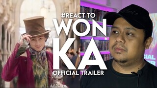 #React to WONKA Officil Trailer