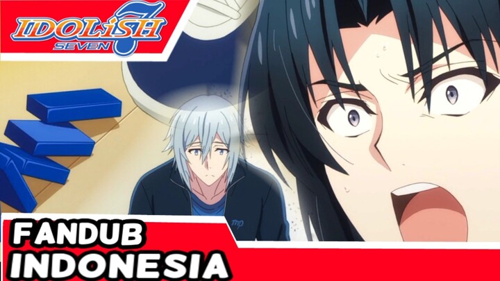 Ancur Semua!? • IDOLISH7 Fandub Indonesia